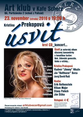 Kristína Prekopová Band - krst albumu Úsvit, 23.11.2016 19:00