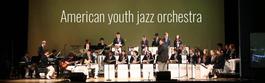 American Youth Jazz Orchestra, 8.12.2017 19:30