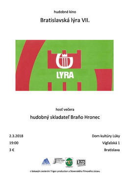 Hudobné kino - Bratislavská lýra VII., 2.3.2018 19:00