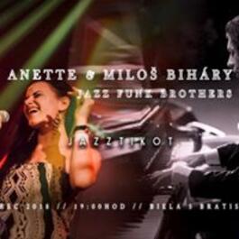 Anette & Miloš Bihary JazzFunkBrothers - Jazztikot Bratislava, 8.3.2018 19:00