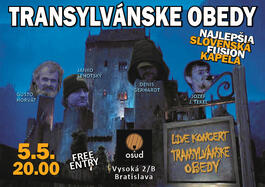 Osudová sobota so skupinou TransylvánskeObedy, 5.5.2018 20:00