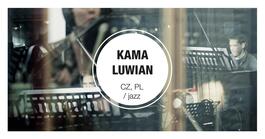 Kama Luwian (CZ, PL) , 4.10.2018 20:00