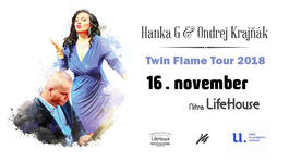 Hanka G & Ondrej Krajňák Twin Flame Tour 2018, 16.11.2018 19:00