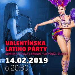 Valentínska latino párty - Dominika Titková @Jazz City Cafe, 14.2.2019 20:30