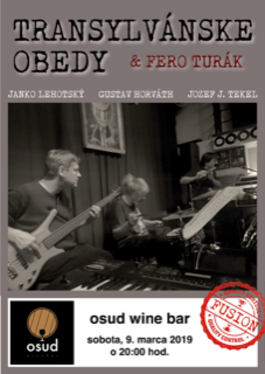 Osudová Sobota s Transylvánskymi Obedmi, 9.3.2019 20:30