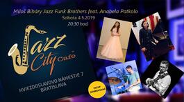 Miloš Biháry Jazz Funk Brothers feat. Anabela Patkolo, 4.5.2019 20:30