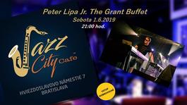 Peter Lipa Jr.The Grant Buffet @JazzCityCafe, 1.6.2019 21:00
