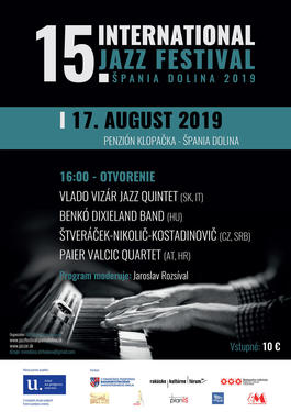 15. International Jazz Festival Špania Dolina ´2019, 17.8.2019 16:00