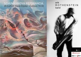 ERIK ROTHENSTEIN BAND: Schumannova rezonancia, 26.9.2020 19:00
