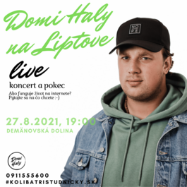 Domi Haly Live, 27.8.2021 19:00