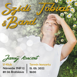 Szidi Tobias & Band – jarný koncert 2022 , 15.5.2022 18:00