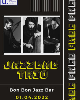 Jazz Lab TRIO, 1.4.2022 20:00