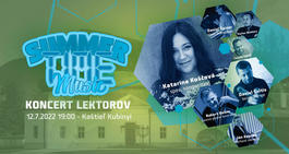 Koncert Lektorov - Summer Time Music 2022, 12.7.2022 19:00