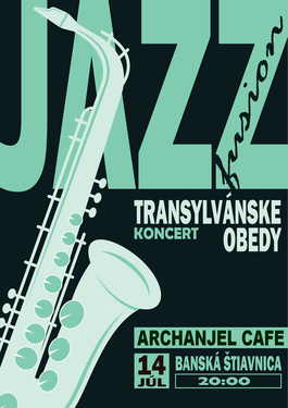 Koncert: Transylvánske Obedy , Archanjel cafe bar Banská Štiavnica, 14.7.2022 20:00