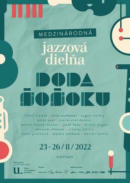 Medzinárodná jazzová dielňa Doda Šošoku, 23.8.2022 20:00