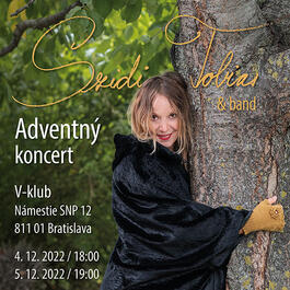 Szidi Tobias & Band - Adventný koncert 2022 "Byl Věřil a byl i Nevěřil" , 5.12.2022 19:00