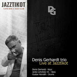 Denis Gerhardt Trio, 4.2.2023 19:30