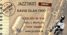 David Oláh Trio, 31.3.2023 19:30
