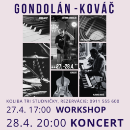 Antonín Gondolán feat. Klaudius Kováč, 28.4.2023 20:00