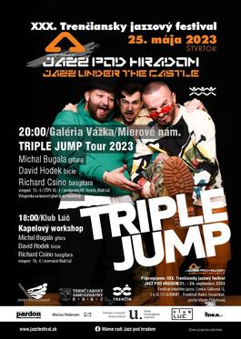 TRIPLE JUMP Tour 2023, 25.5.2023 20:00