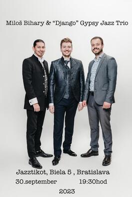 Miloš Biháry - "Django" Gypsy jazz Trio, 30.9.2023 19:30