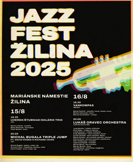 Uherek / Štubniak / Solárik trio - Jazz Fest Žilina, 15.8.2025 18:30