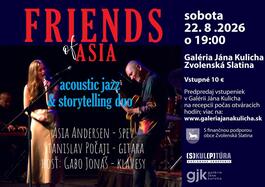 Friends of Asia feat Gabo Jonáš-Hudba medzi sochami, 22.8.2026 20:00