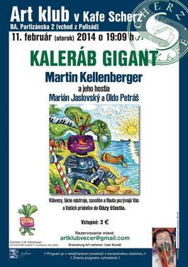 KALERÁB GIGANT, 11.2.2014 19:00
