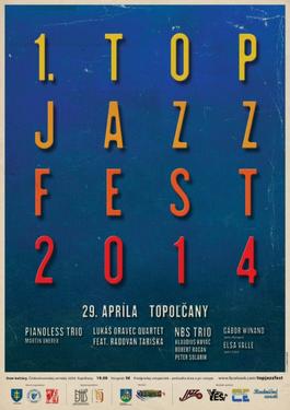 1.TOP JAZZ FEST, 29.4.2014 19:00