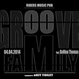 Groove Family feat. DaVina Thomas (UK), 4.4.2014 21:30