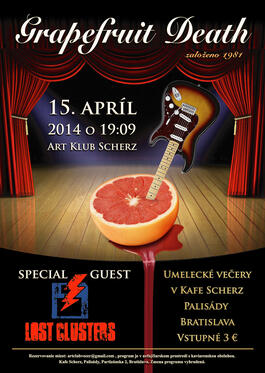 GRAPEFRUIT DEATH & LOST CLUSTERS, 15.4.2014 19:00