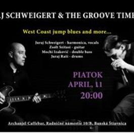 Juraj Schweigert & The Groove Time / B. Stiavnica, 11.4.2014 20:00