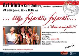 ...ej, fujaráši,fujaráši - s Vami sa mi páči!, 29.4.2014 19:00