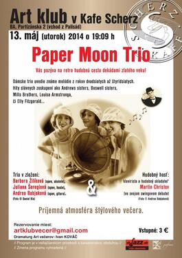PAPER MOON TRIO - retro hudobná cesta zlatého veku, 13.5.2014 19:00