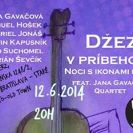 Džez v príbehoch / Noci s ikonami džezu naspäť v Ba, 12.júna v Scherzi, 12.6.2014 20:00