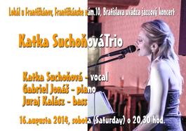 Katka Suchoňová Trio, Lokál u Františkánov, 16.8.2014 20:30