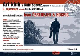 Ivan ČEREDEJEV & HOSPIC, 9.9.2014 20:00