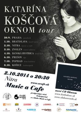 NITRA / Katarína Koščová / Oknom tour, 2.10.2014 20:30
