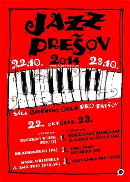 23. ročník festivalu Jazz Prešov, 22.10.2014 18:00