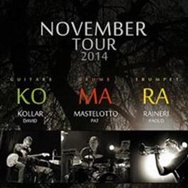 KO - MA - RA, . Pat Mastelotto - King Crimson , Paolo Raineri-David Kollar USA/ITA/K, 14.11.2014 20:00