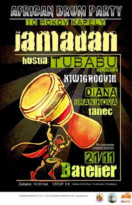 JAMADAN NARODENINOVÁ AFRO DRUM PARTY, 21.11.2014 19:30