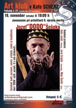 Jozef "DODO" Šošoka, 19.11.2014 19:00