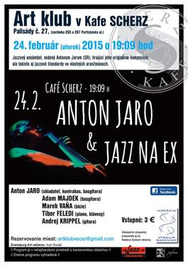 ANTON JARO & JAZZ NA EX, 24.2.2015 19:00