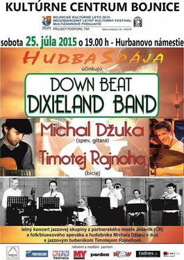 Koncert: Down Beat diwieland band, Michal Džuka/Timotej Rajnoha, Bojnice (Hurbanovo námestie), 25.7.2015 19:00