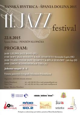 11. Jazz Festival Banská Bystrica - Špania Dolina 2015, 22.8.2015 16:00