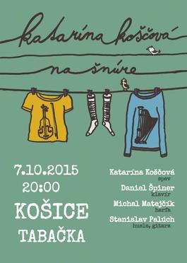 Košice / Katarína Koščová na šnúre, 7.10.2015 20:00