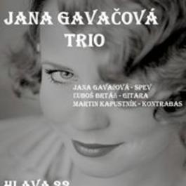 Jana Gavačová trio, 11.9.2015 20:00
