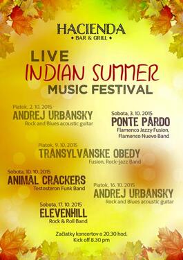LIVE INDIAN SUMMER MUSIC FESTIVAL, 9.10.2015 20:30