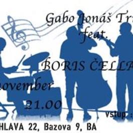 Gabo Jonáš Trio feat. Boris Čellár, 7.11.2015 21:00