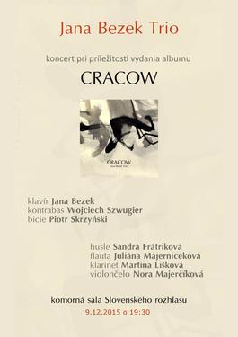 Jana Bezek Trio - koncert pri príležitosti vydania  albumu Cracow, 9.12.2015 19:30